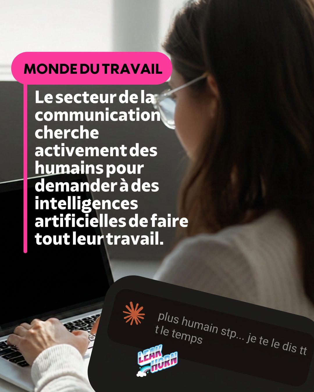 Le secteur de la communication cherche activement des humains pour demander à des intelligences artificielles de faire tout leur travail.