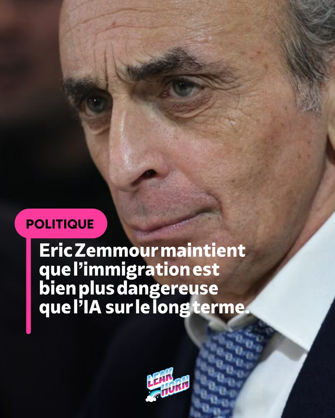 Éric Zemmour maintient que l’immigration est bien plus dangereuse que l’IA sur le long terme.